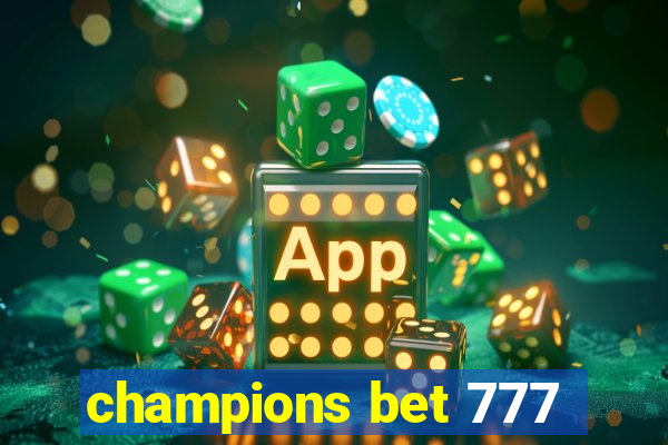 champions bet 777